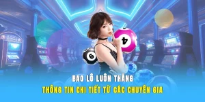 bao lô luôn thắng