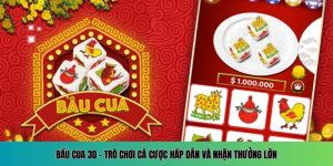bầu cua 3d